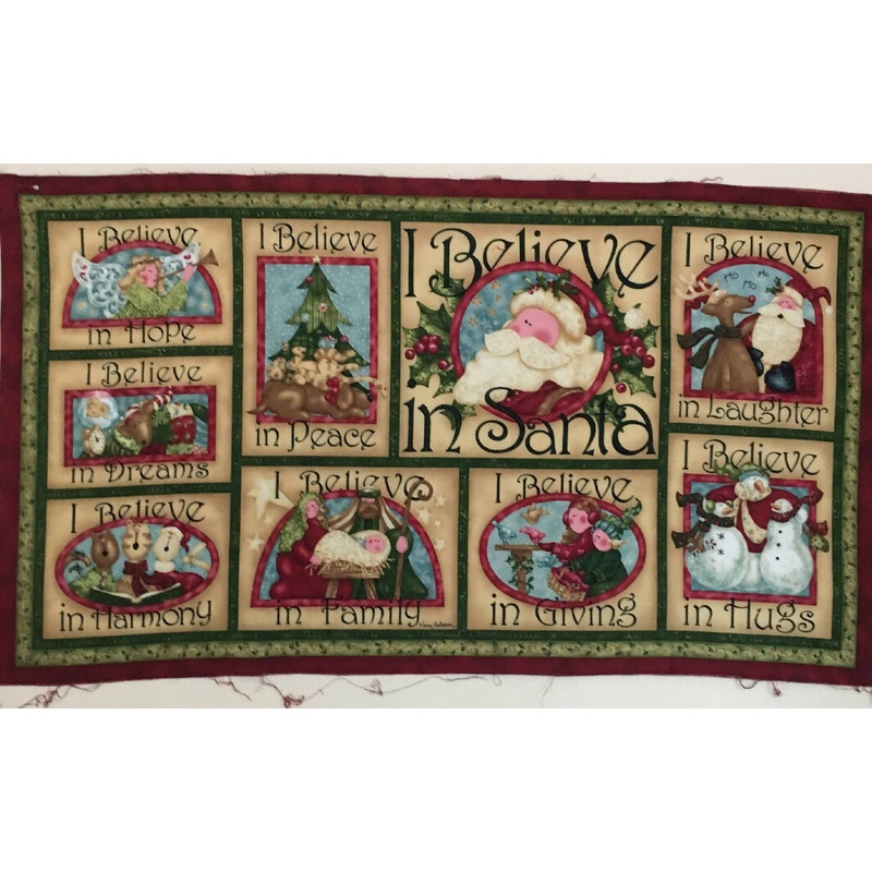 SOLD UNAVAILABLE Christmas Fabric Panel I Believe in Santa