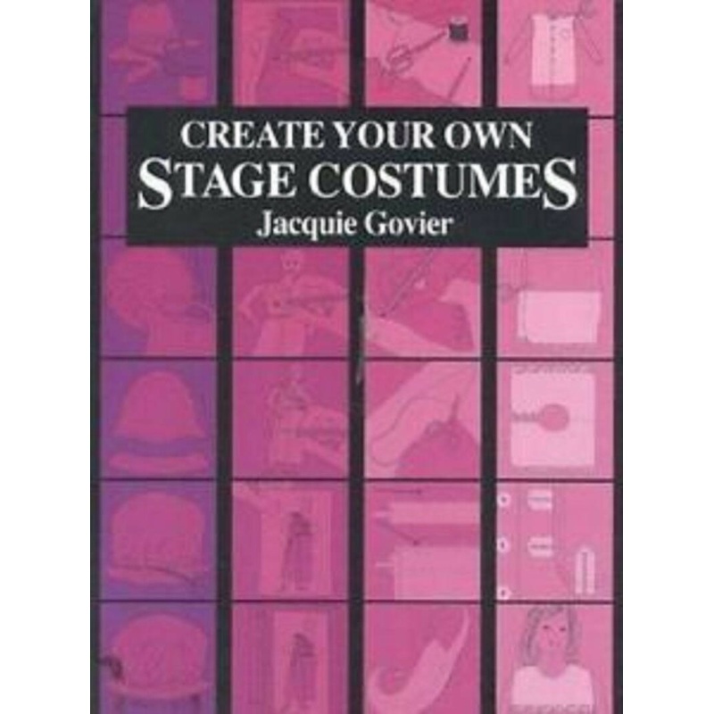 Create Your Own Stage Costumes