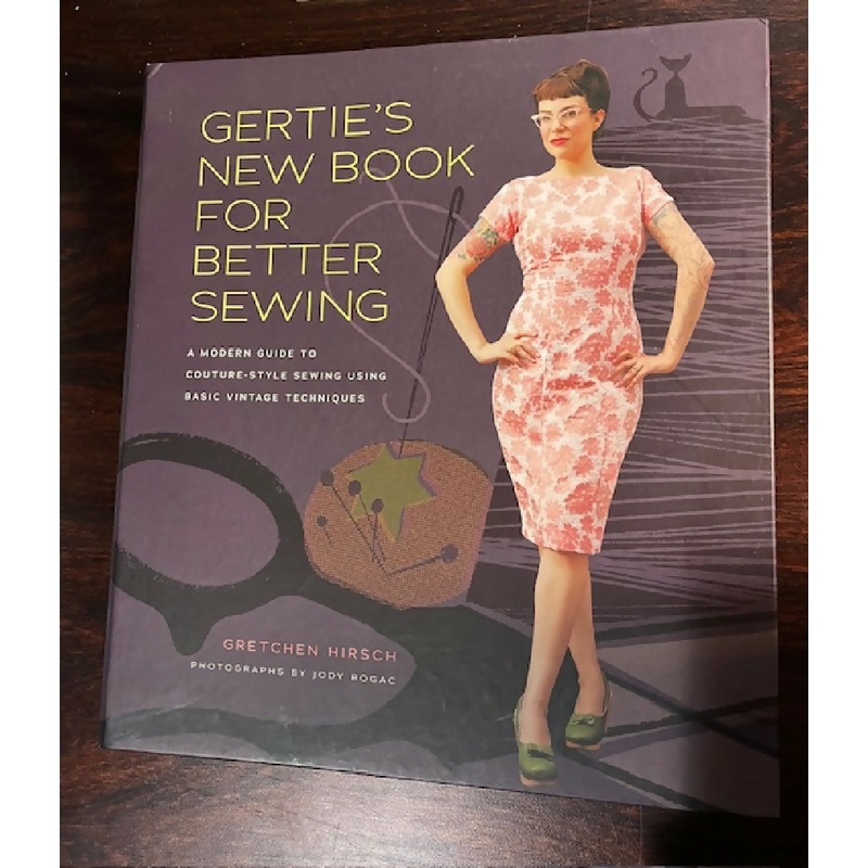 Gertie's New Book for Better Sewing