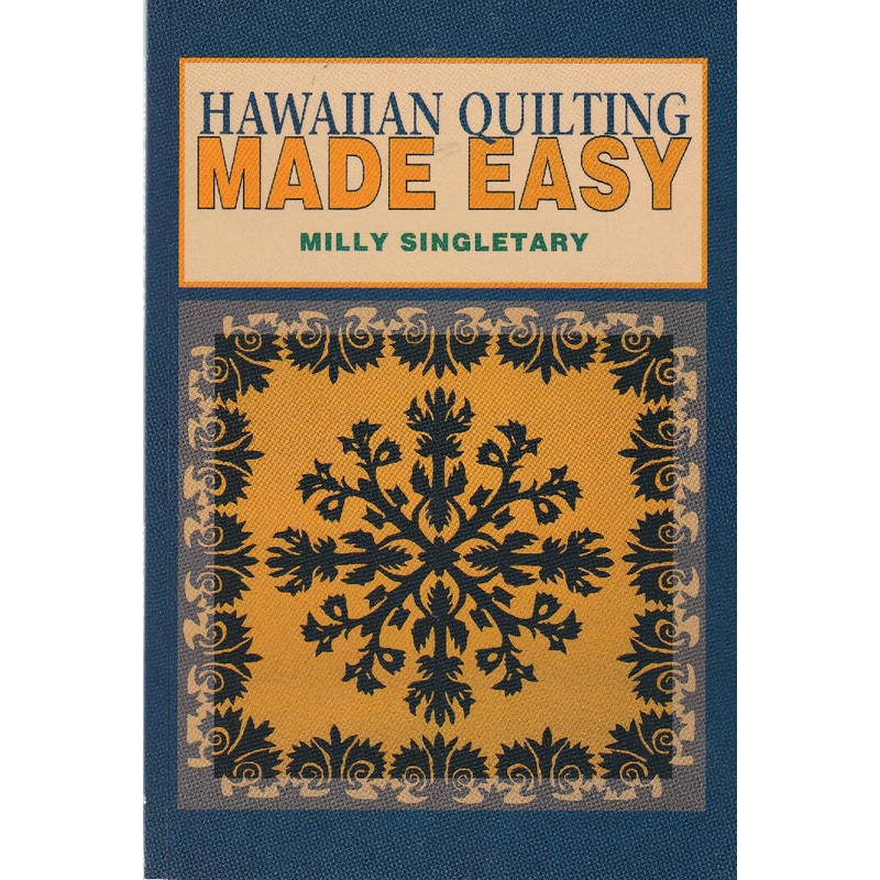 Hawaiian Quilting Made Easy