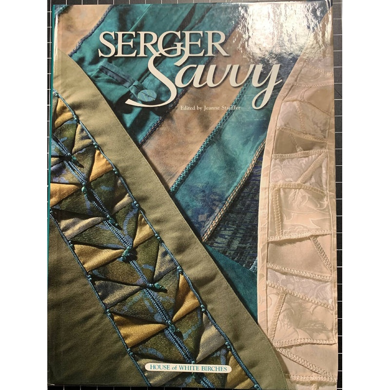 SERGER SAVVY