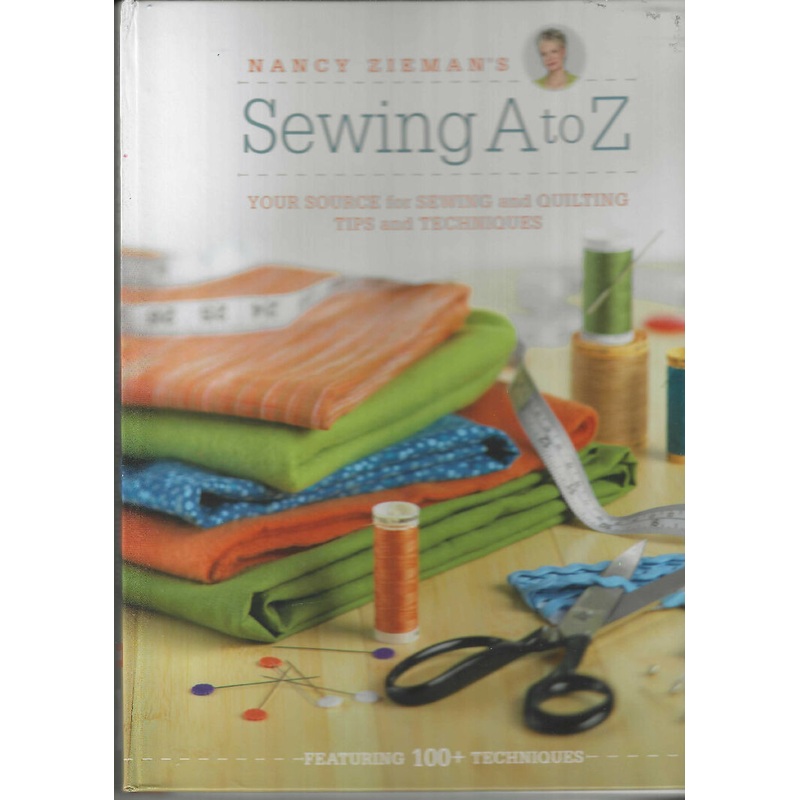 Sewing A to Z by Nancy Zieman (2011, Hardcover)