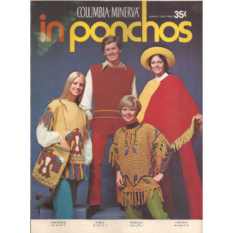 IN PONCHOS Columbia Minerva Leaflet #2520 Patterns Knit Crochet 1970s Vintage