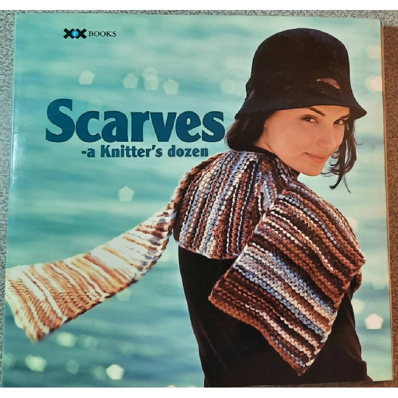 Scarves: A Knitter's Dozen by Knitter's Magazine Staff (2005)