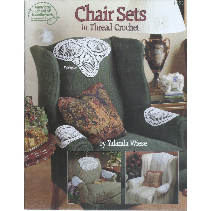 American School of Needlework 'Chair Sets in Thread Crochet' #1153; 1993