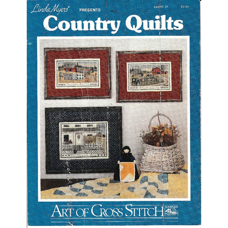 Counted Cross Stitch Pattern Country Quilts Leaflet #31 from Linda Myers published 1987